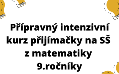 Přípravný intenzivní kurz přijímačky na SŠ